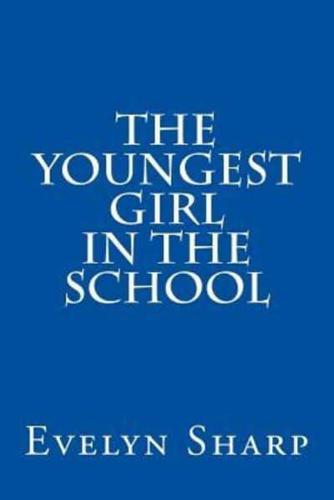 The Youngest Girl in the School