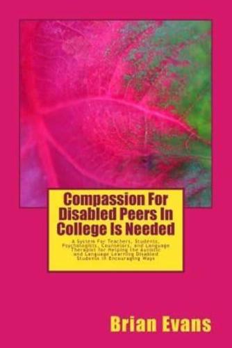 Compassion for Disabled Peers in College Is Needed