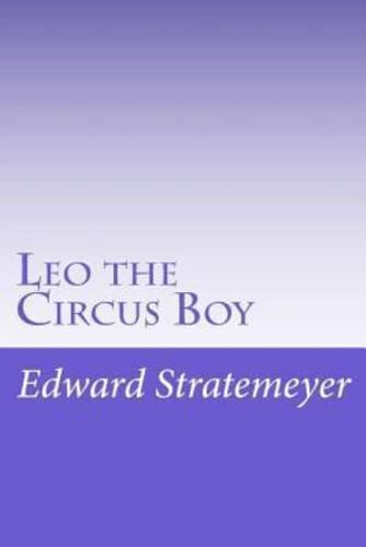 Leo the Circus Boy