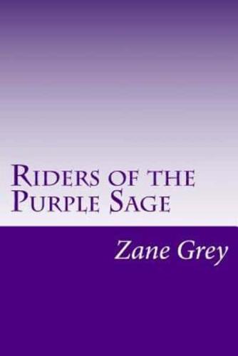 Riders of the Purple Sage