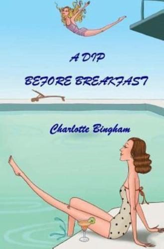 A Dip Before Breakfast