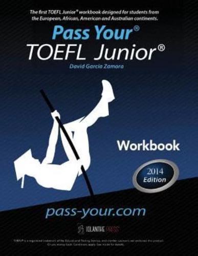 Pass Your TOEFL Junior. Workbook