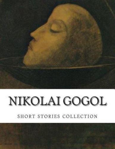Nikolai Gogol, Short Stories Collection