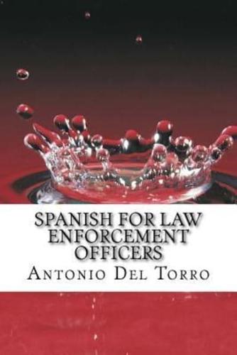 Spanish for Law Enforcement Officers