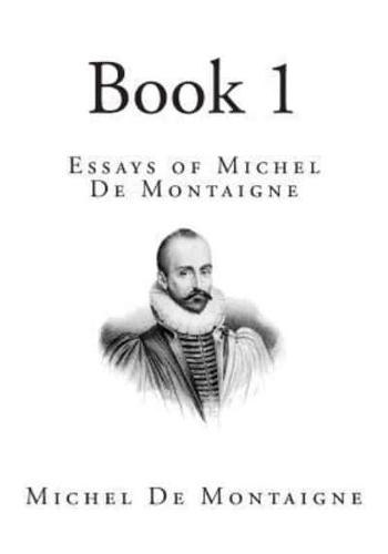 Essays of Michel De Montaigne