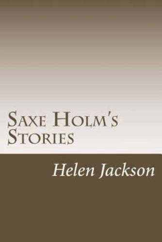 Saxe Holm's Stories