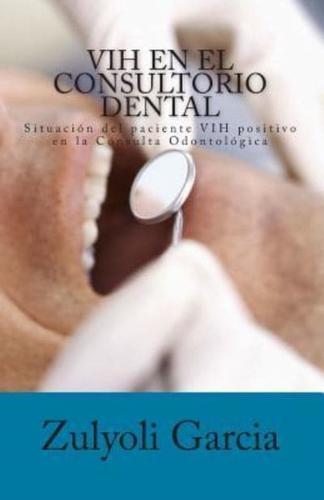 VIH En El Consultorio Dental