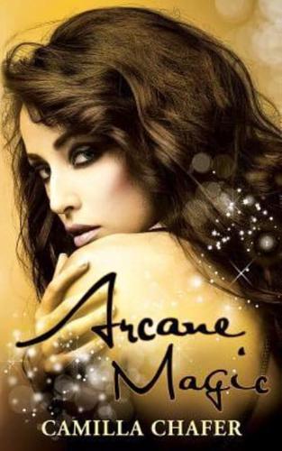 Arcane Magic (Book 5, Stella Mayweather Series)