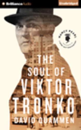 The Soul of Victor Tronko
