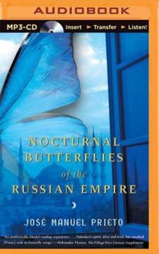 Nocturnal Butterflies of the Russian Empire