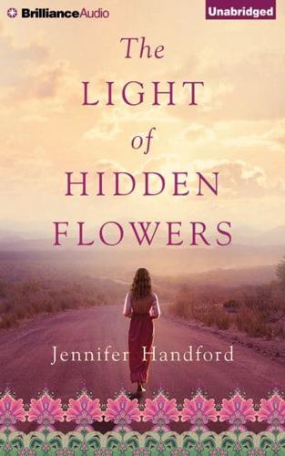 The Light of Hidden Flowers