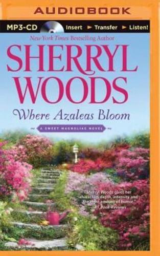 Where Azaleas Bloom