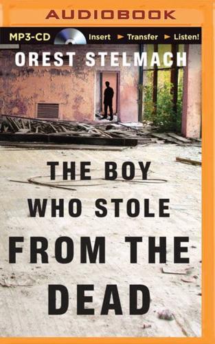 The Boy Who Stole from the Dead