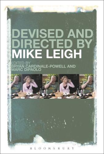 Devised and Directed by Mike Leigh