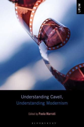 Understanding Cavell, Understanding Modernism