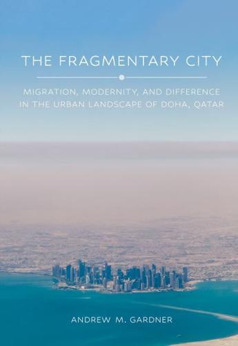 The Fragmentary City