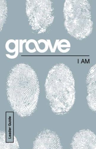 Groove: I Am Leader