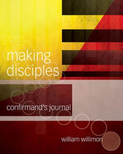 Making Disciples: Confirmand's Journal