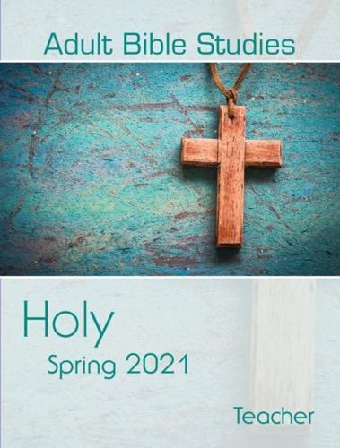 Adult Bible Studies Spring 2021 Teacher