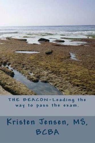 THE BEACON-Leading Your Way to Pass the Exam.