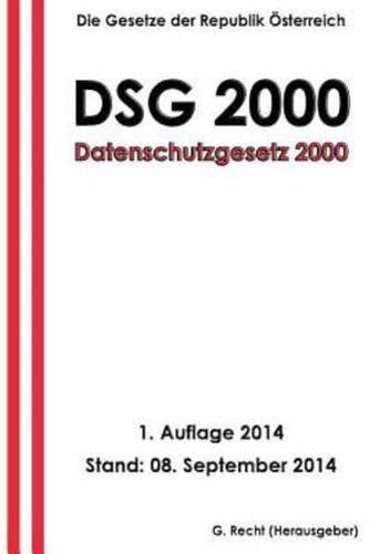 Datenschutzgesetz 2000 - Dsg 2000