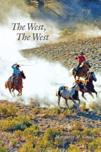 The West, the West