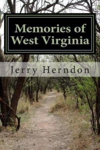 Memories of West Virginia