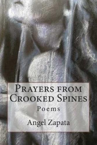 Prayers from Crooked Spines