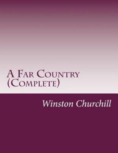 A Far Country (Complete)