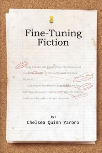 Fine Tuning Fiction