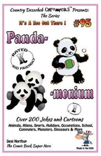 Panda - Monium - Over 200 Jokes and Cartoons - Animals, Aliens, Sports, Holidays, Occupations, School, Computers, Monsters, Dinosaurs & More - In Black and White