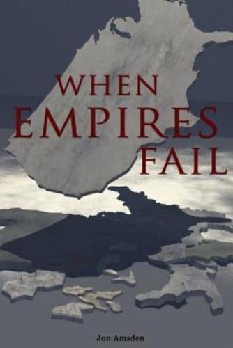 When Empires Fail