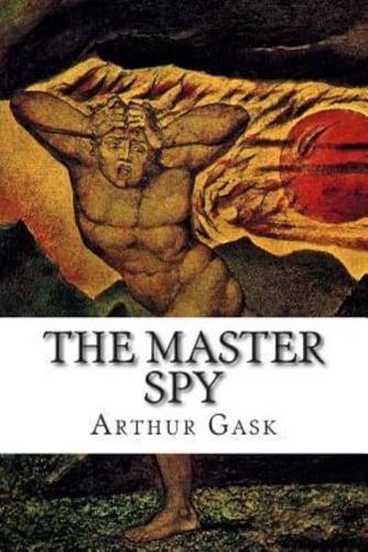 The Master Spy