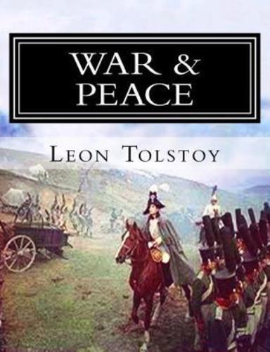 War and Peace: Volume-I