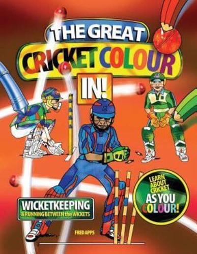 The Great Cricket Colour in Wicketkeeping
