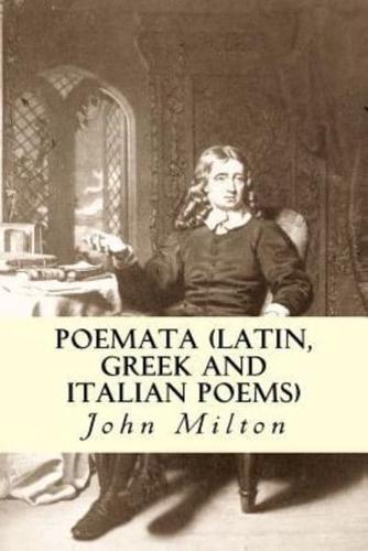 Poemata (Latin, Greek and Italian Poems)