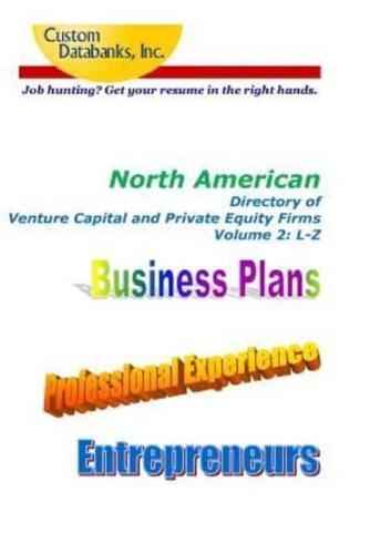 North American Directory of Venture Capital and Private Equity Firms Volume 2