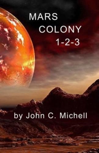 Mars Colony 1-2-3