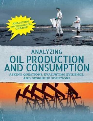 Analyzing Oil Production and Consumption