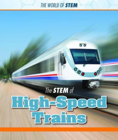 The Stem of High-Speed Trains