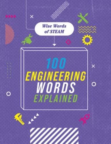 100 Engineering Words Explained