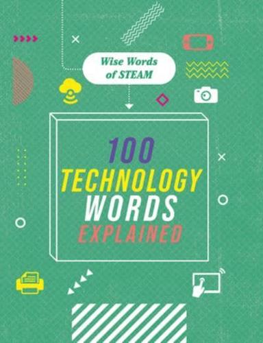 100 Technology Words Explained