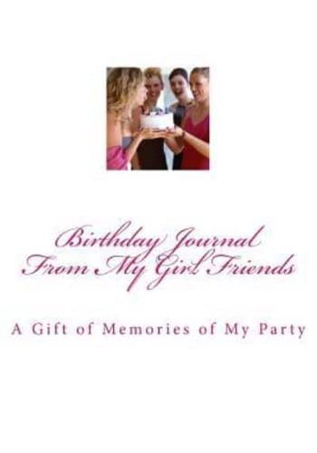 Birthday Journal from My Girl Friends