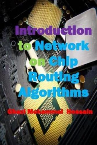 Introduction to Network on Chip Routing Algorithms