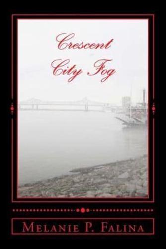 Crescent City Fog