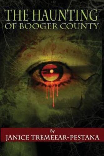 The Haunting of Booger County