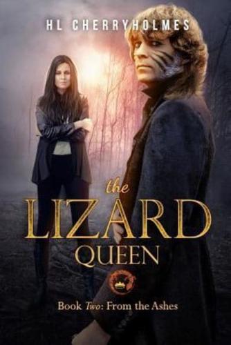 The Lizard Queen Book Two