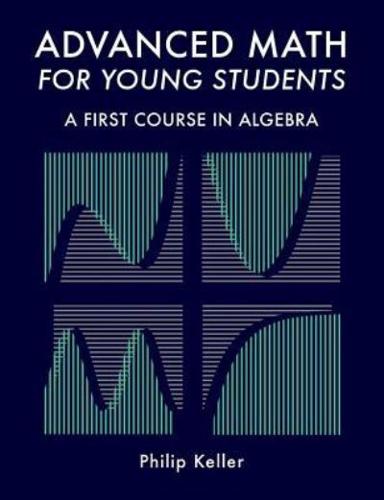 Advanced Math for Young Students