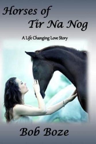 Horses of Tir Na Nog