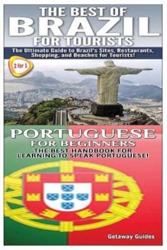 The Best of Brazil For Tourists & Portuguese For Beginners